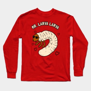 Mr Larva Larva Long Sleeve T-Shirt